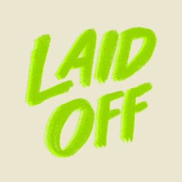 Laid Off - Blog Post Image