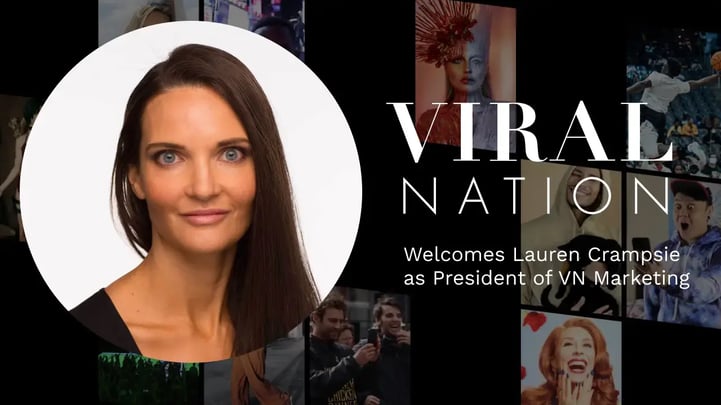 Viral Nation Welcomes Lauren Crampsie as President of Marketing
